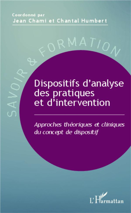 Emprunter Dispositifs d'analyse des pratiques et d'intervention. Approches théoriques et cliniques du concept livre