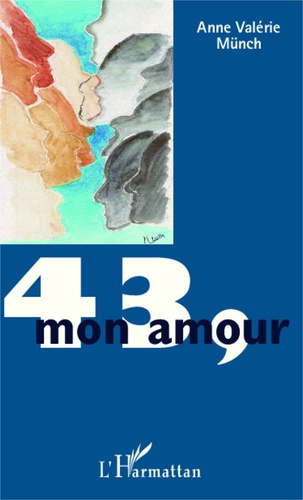 Emprunter 43, mon amour livre