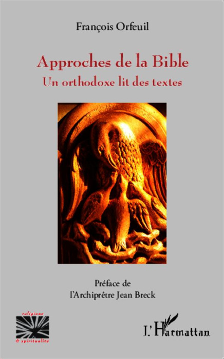 Emprunter Approches de la Bible. Un orthodoxe lit des textes livre