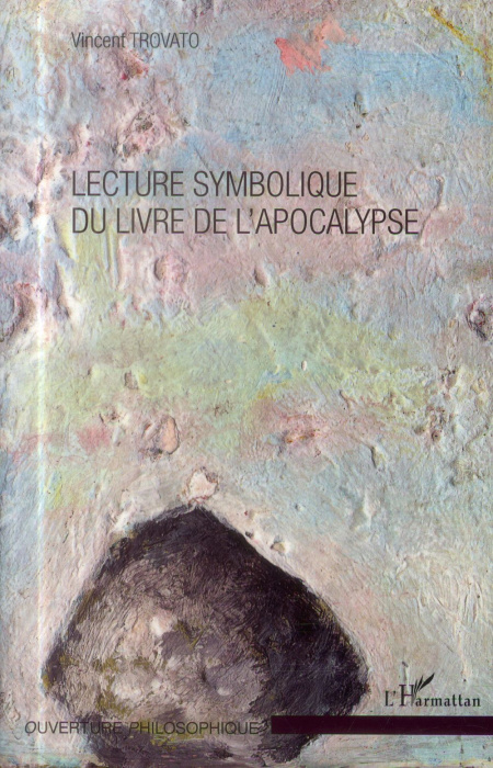 Emprunter Lecture symbolique du livre de l'Apocalypse livre