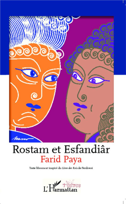 Emprunter Rostam et Esfandiâr livre