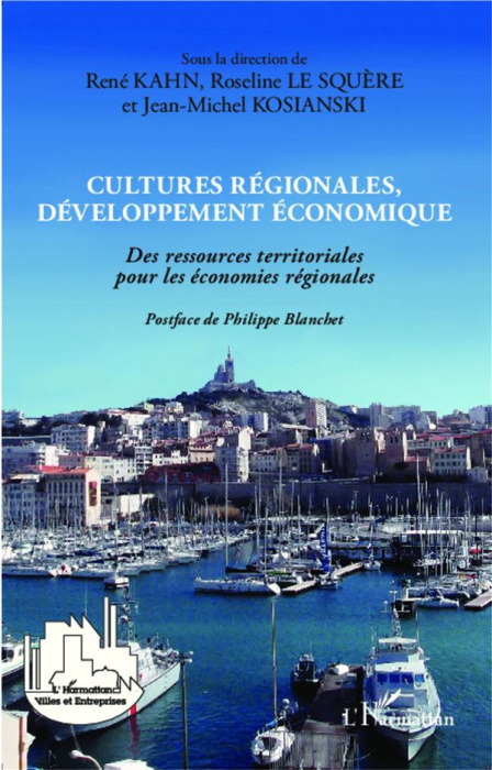 Emprunter Cultures régionales, développement économique. Des ressources territoriales pour les économies régio livre