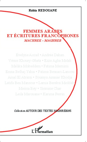 Emprunter Femmes arabes et écritures francophones. Machrek-Maghreb livre