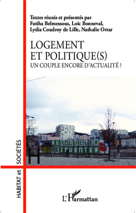 Emprunter Logement et politique(s). Un couple encore d'actualité ? livre