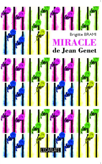 Emprunter Miracle de Jean Genet livre