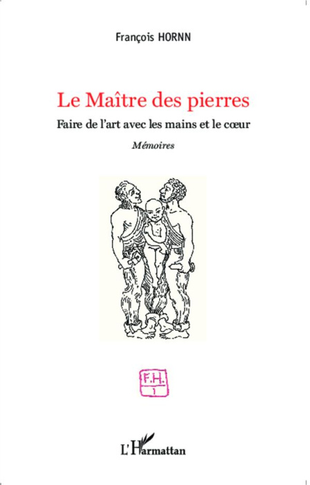 Emprunter Le maître des pierres. Faire de l'art avec les mains et le coeur livre