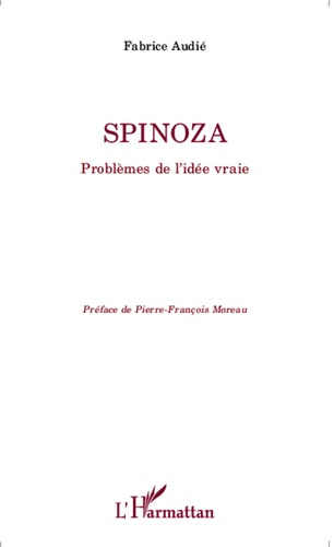 Emprunter Spinoza. Problèmes de l'idée vraie livre