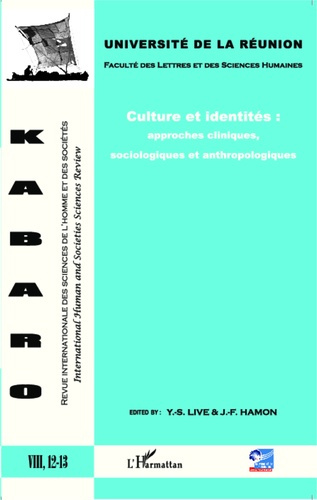 Emprunter Kabaro Volume 8 N° 12-13 : Culture et identités : approches cliniques, sociologiques et anthropologi livre