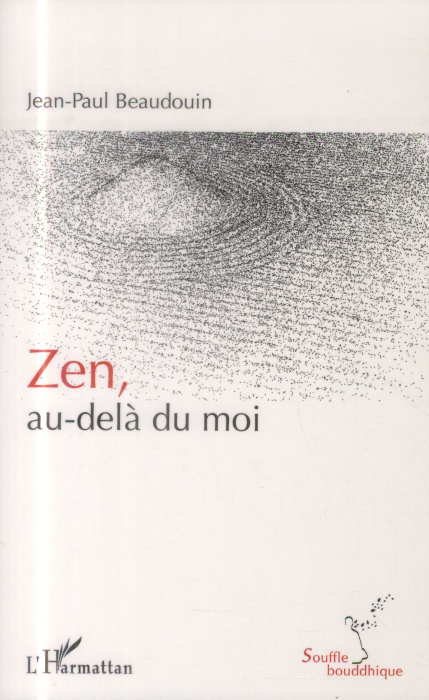 Emprunter Zen, au-delà du moi livre