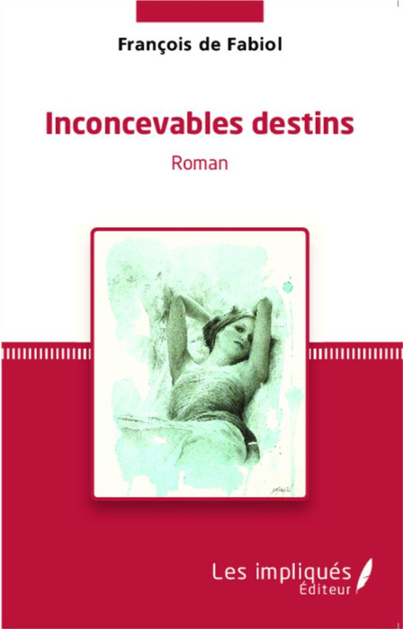 Emprunter Inconcevables destins livre