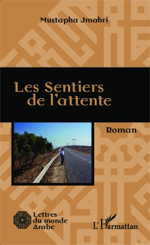 Emprunter Les sentiers de l'attente livre