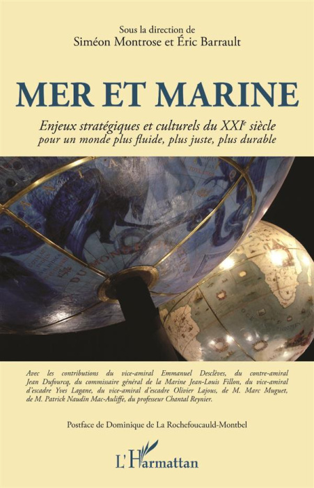Emprunter Mer et marine. Enjeux stratégiques et culturels du XXIe siècle pour un monde plus fluide, plus juste livre