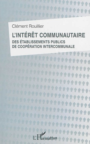Emprunter L'intérêt communautaire des établissements publics de coopération intercommunale livre