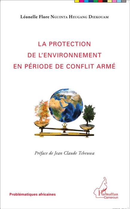 Emprunter La protection de l'environnement en période de conflit armé livre