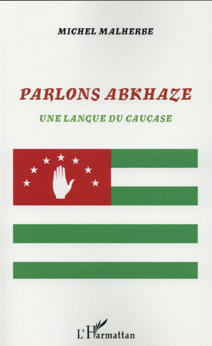 Emprunter Parlons abkhaze. Une langue du Caucase livre