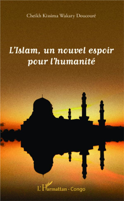 Emprunter L'islam, un nouvel espoir pour l'humanité livre