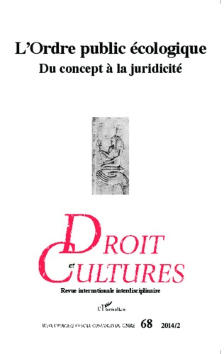 Emprunter Droit et cultures N° 68-2014/2 : L'ordre public écologique, du concept à la juridicité livre