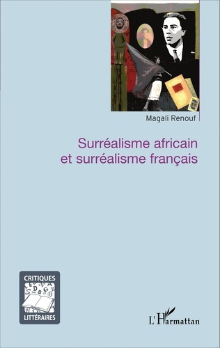 Emprunter Surréalisme africain et surréalisme français livre