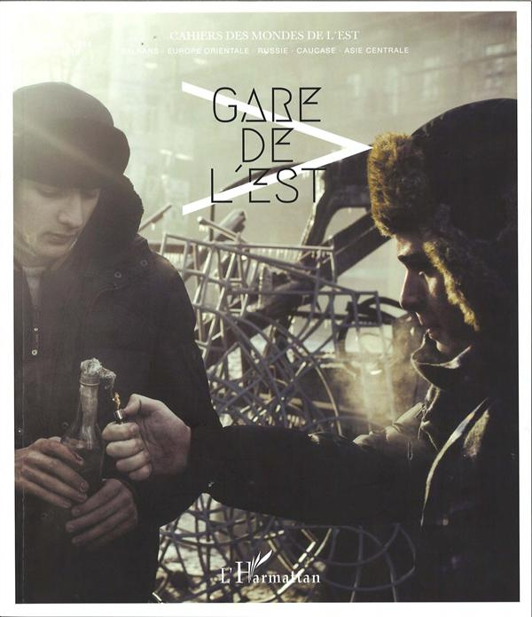 Emprunter Gare de l'Est N° 3, Novembre 2014 - Mars 2015 livre