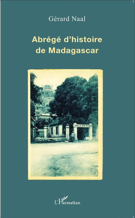 Emprunter Abrégé d'histoire de Madagascar livre