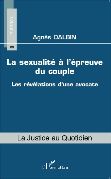 Emprunter La sexualité à l'épreuve du couple. Les révélations d'une avocate livre