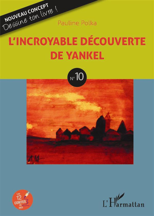 Emprunter L'incroyable découverte de Yankel livre