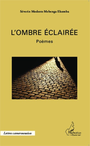 Emprunter L'ombre éclairée livre