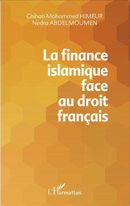 Emprunter La finance islamique face au droit français livre