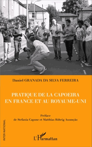 Emprunter Pratique de la capoeira en France et au Royaume-Uni livre