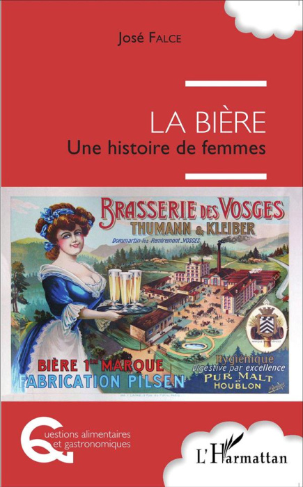 Emprunter La bière. Une histoire de femmes livre