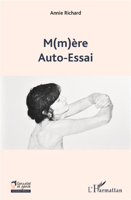 Emprunter M(m)ère. Auto-Essai livre