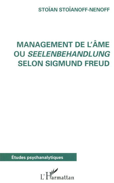 Emprunter Management de l'âme ou Seelenbehandlung selon Sigmund Freud livre