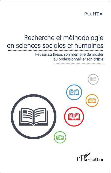 Emprunter Recherche et méthodologie en sciences sociales et humaines. Réussir sa thèse, son mémoire de master livre