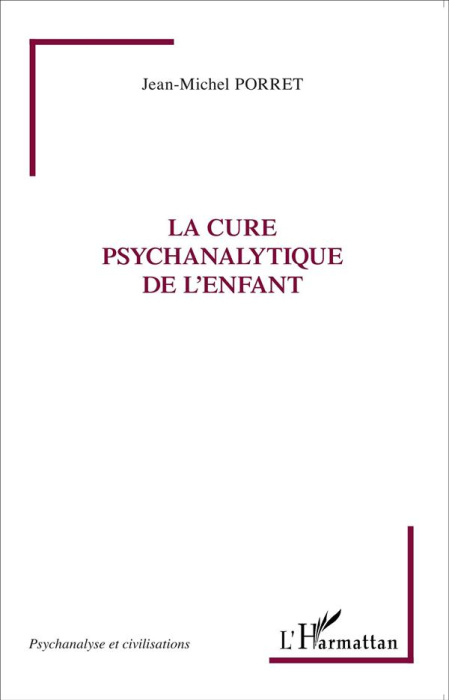Emprunter La cure psychanalytique de l'enfant livre