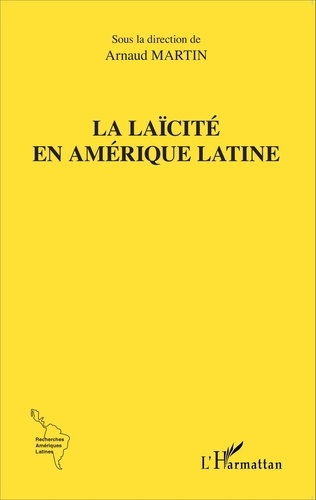 Emprunter La laïcité en Amérique latine livre
