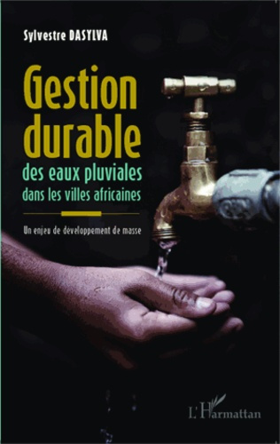 Emprunter Gestion durable des eaux pluviales dans les villes africaines. Un enjeu de développement de masse livre