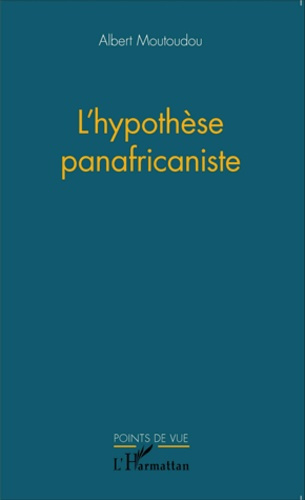 Emprunter L'hypothèse panafricaniste livre