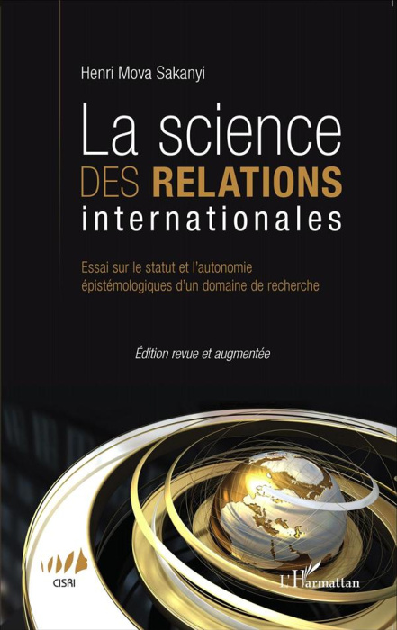 Emprunter La science des relations internationales. Essai sur le statut et l'autonomie épistémologique d'un do livre