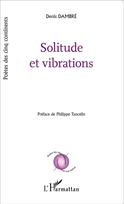 Emprunter Solitude et vibrations livre