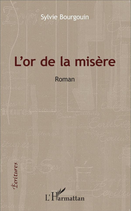 Emprunter L'or de la misère livre