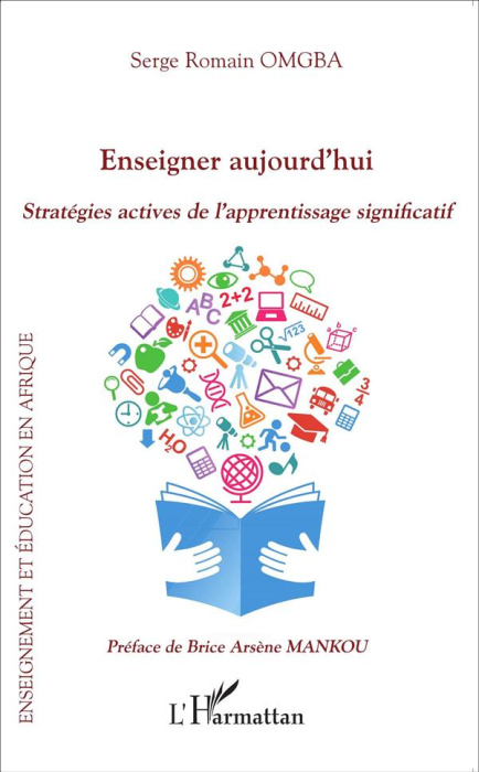 Emprunter Enseigner aujourd'hui. Stratégies actives de l'apprentissage significatif livre