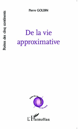 Emprunter De la vie approximative livre