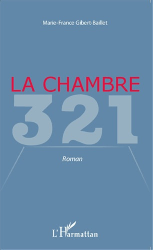 Emprunter La chambre 321 livre