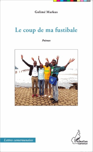 Emprunter Le coup de ma fustibale livre