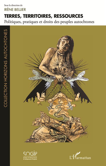 Emprunter Terres, territoires, ressources. Politiques, pratiques et droits des peuples autochtones livre