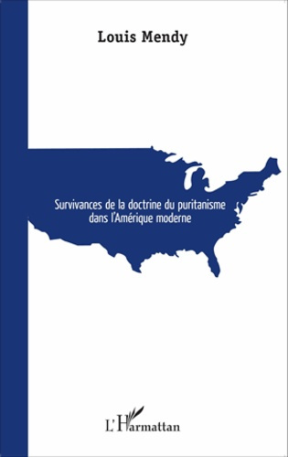 Emprunter Survivances de la doctrine du puritanisme dans l'Amérique moderne livre