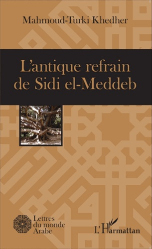 Emprunter L'antique refrain de Sidi el-Meddeb livre