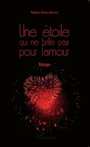 Emprunter Une étoile qui ne brille pas pour l'amour livre