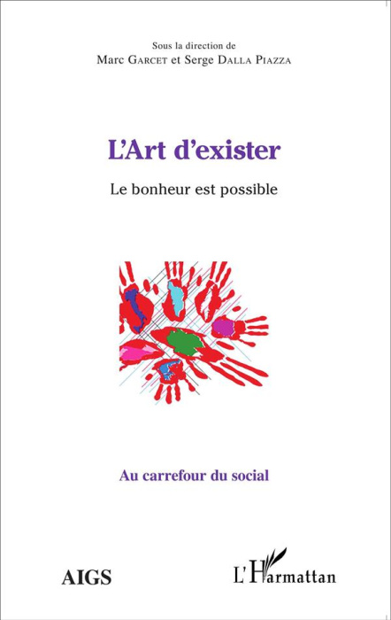 Emprunter L'art d'exister. Le bonheur est possible livre