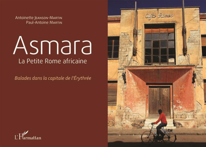 Emprunter Asmara, la Petite Rome africaine. Balades dans la capitale de l'Erythrée livre
